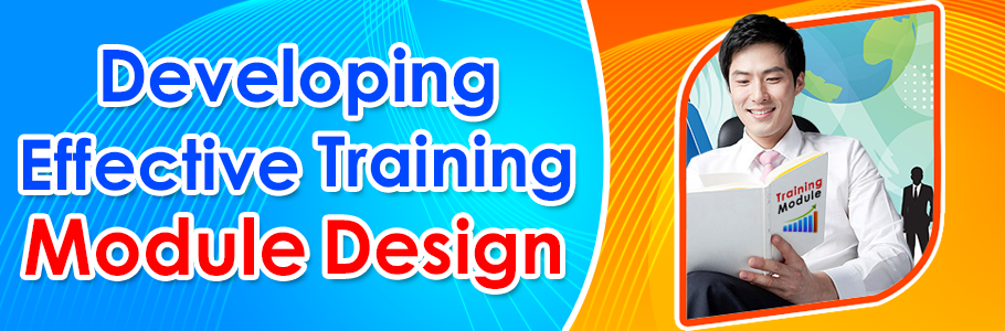 DEVELOPING EFFECTIVE TRAINING MODULE DESIGN 2014 | ARIVA Academy ...